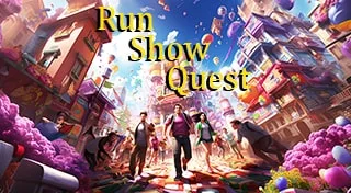 Run Show Quest