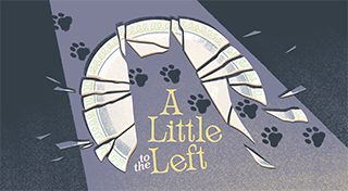 A Little to the Left