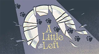 A Little to the Left