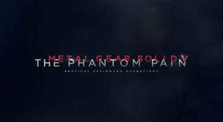 Metal Gear Solid V: The Phantom Pain