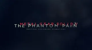 Metal Gear Solid V: The Phantom Pain