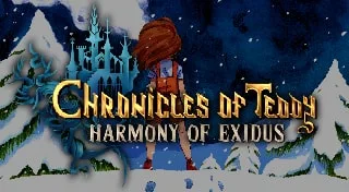 Chronicles of Teddy: Harmony of Exidus